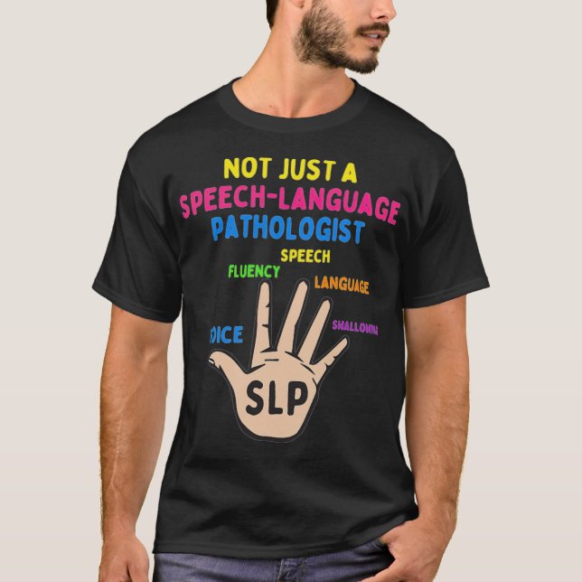 Not Just A Speech Language Pathologist animals bff T-Shirt (Front)