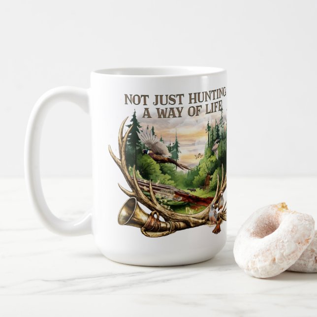 Not Just Hunting — A Way of Life Coffee Mug (With Donut)