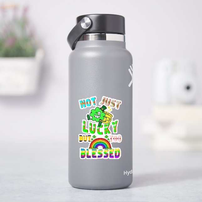 Not Just Lucky But Too Blessed (HydroFlask)