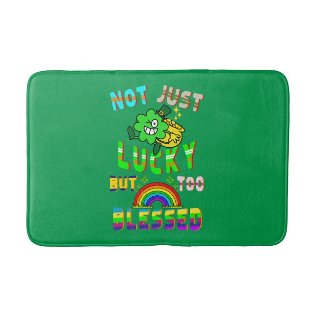 Not Just Lucky But Too Blessed Bath Mat (Front)