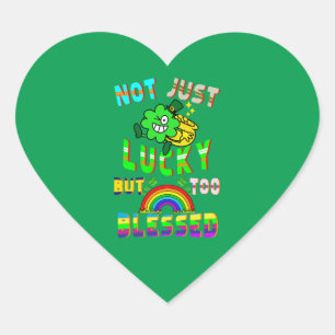 Not Just Lucky But Too Blessed Heart Sticker