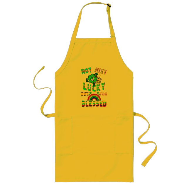 Not Just Lucky But Too Blessed Long Apron (Front)