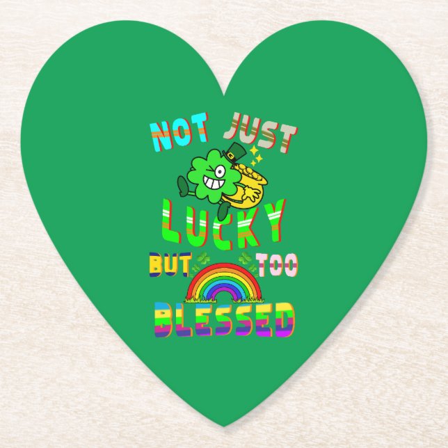 Not Just Lucky But Too Blessed Paper Coaster (Front)