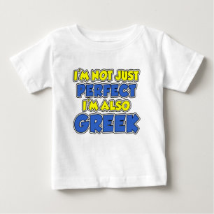 Not Just Perfect Greek Baby T-Shirt