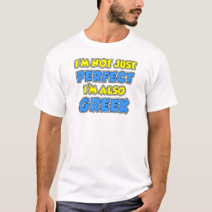 Not Just Perfect Greek T-Shirt