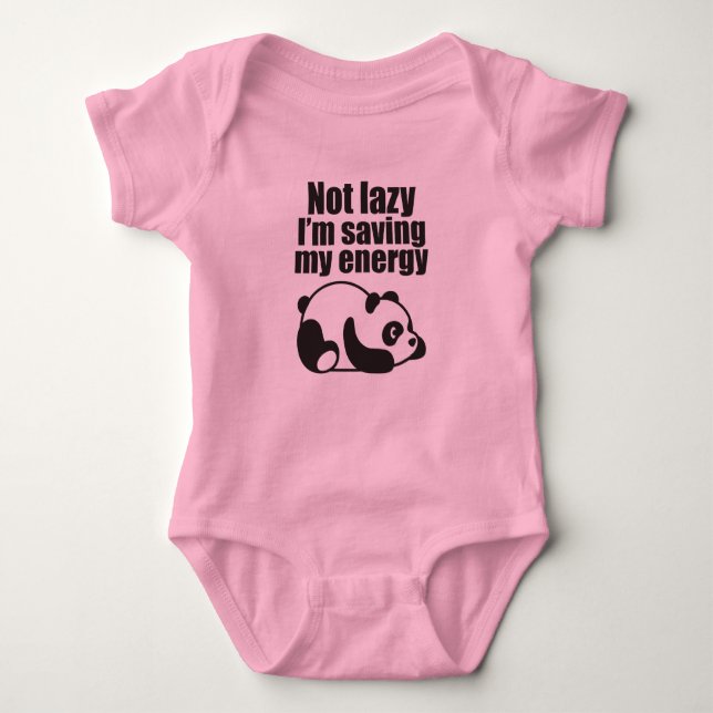 Not lazy I'm saving my energy funny Baby Bodysuit (Front)