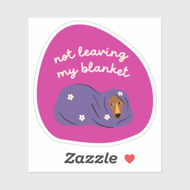 Not leaving my blanket dog illustration magenta (Sheet)