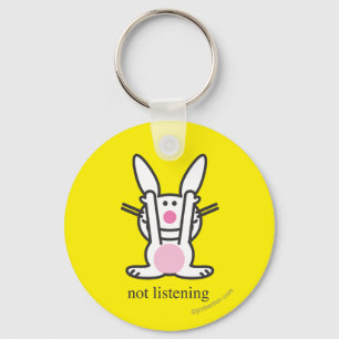 Not Listening Key Ring