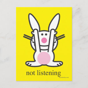 Not Listening Postcard