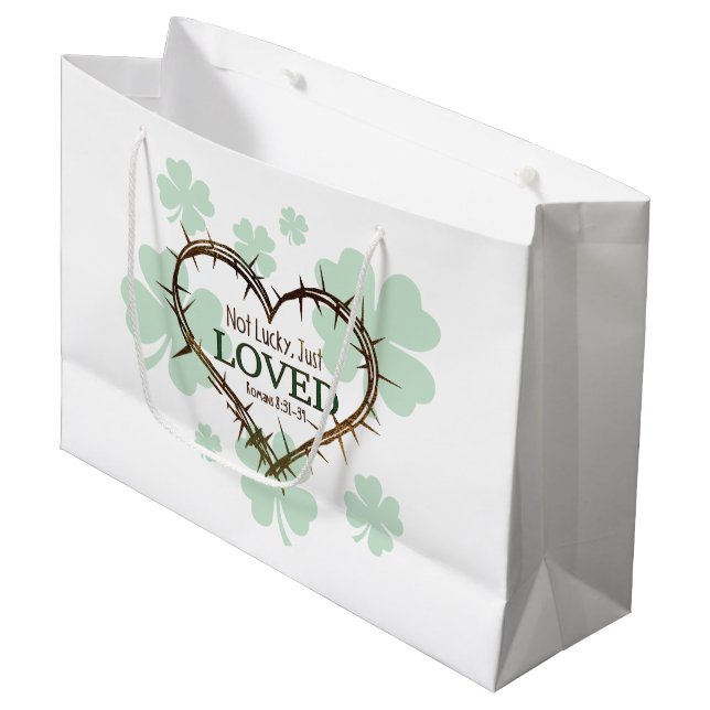 NOT LUCKY JUST LOVED Christian St. Patrick's Day Large Gift Bag (Front Angled)