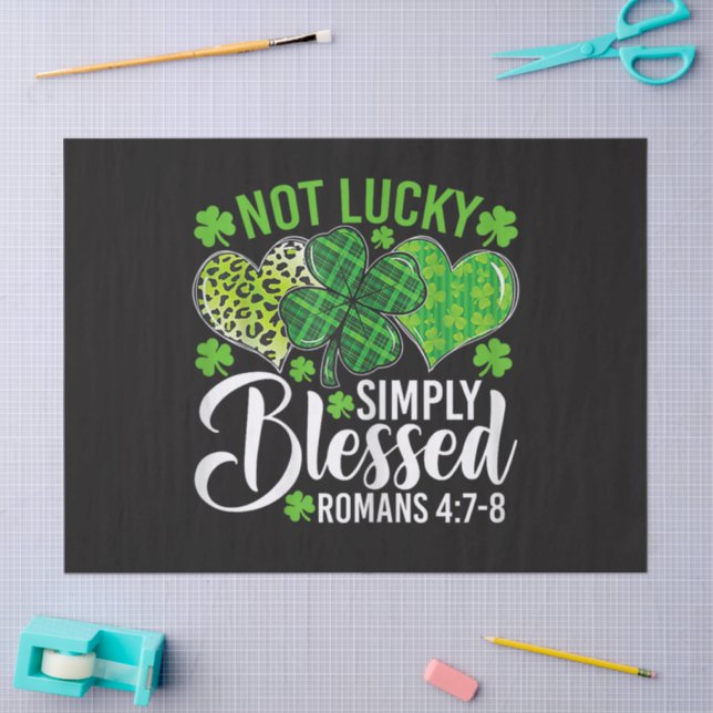 Not Lucky Simply Blessed Christian Tissue Paper (Craft)