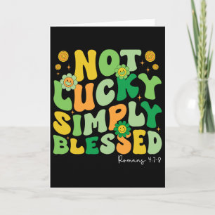 Not Lucky Simply Blessed St Patricks Day Faith Chr Card