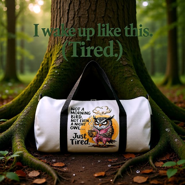 Not Morning Bird Night Owl Duffle Bag (Creator Uploaded)