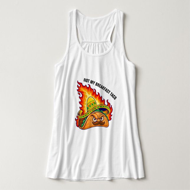 Not My Breakfast Taco   Singlet (Design Front)