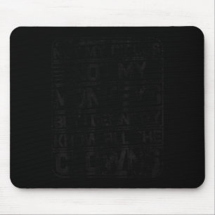 Not My Circus Not My Monkeys But I Know All The Cl Mouse Pad