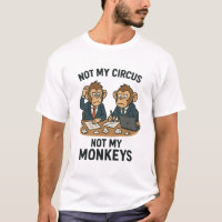 Not My Circus, Not My Monkeys – Funny Cartoon Monk