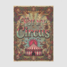 Not my Circus Not My Monkeys! Vintage Extravaganza