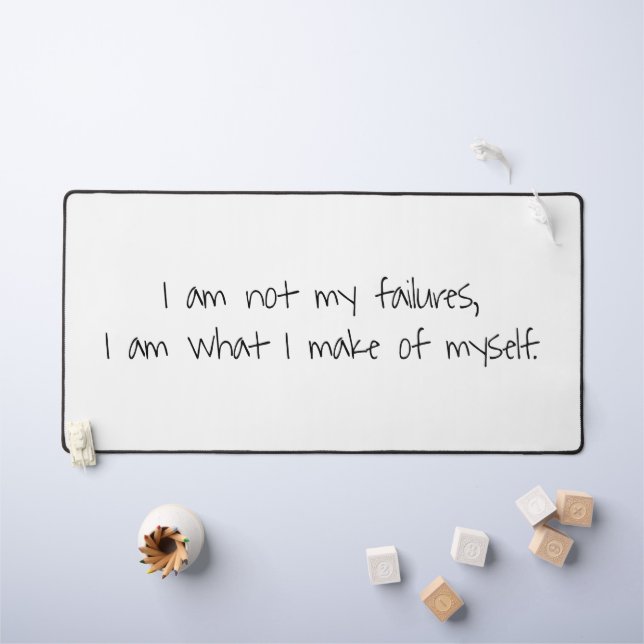 Not My Failures Desk Mat (Kids Table)