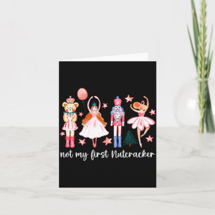 Not My First Nutcracker Ballet Sugar Fairy Plum Fu Card