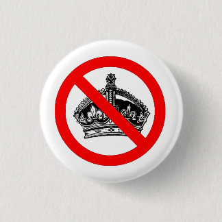 Not My King 3 Cm Round Badge