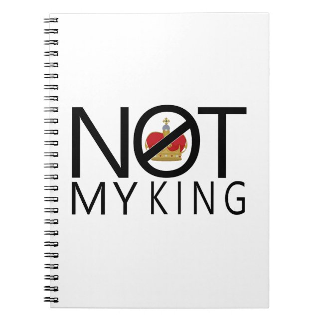 Not My King Notebook (Front)