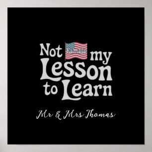 Not My Lesson to Learn Empowering Motivation Gift Poster