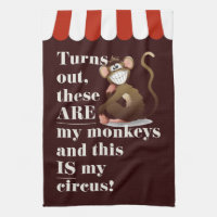 Not My Monkeys, Not My Circus Joke Wall Hanging