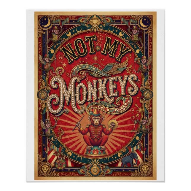 Not My Monkeys! Ringmaster, Red and Gold Poster (Front)