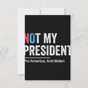 Not My President Card