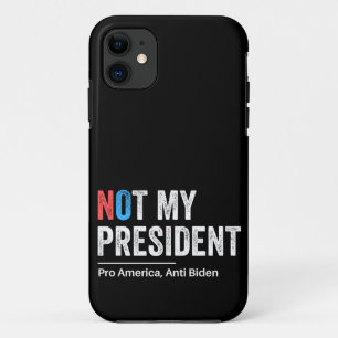 Not My President Case-Mate iPhone Case