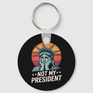 Not My President Impeach Trump Resist Anti Trump Key Ring