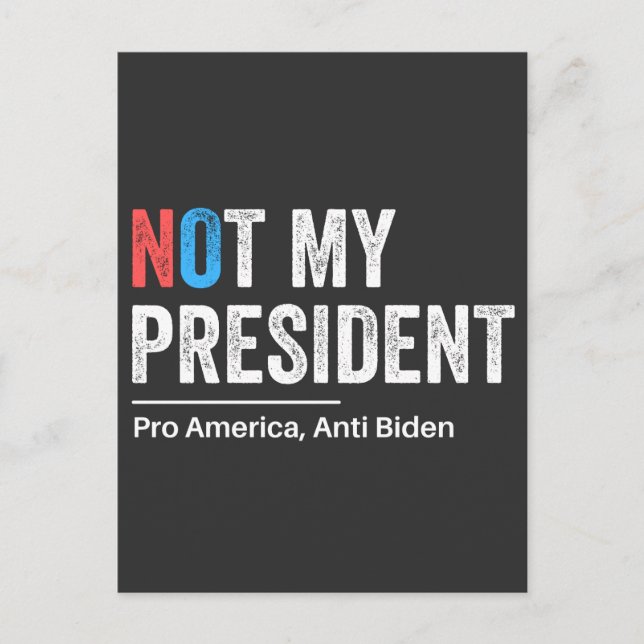 Not My President Postcard (Front)