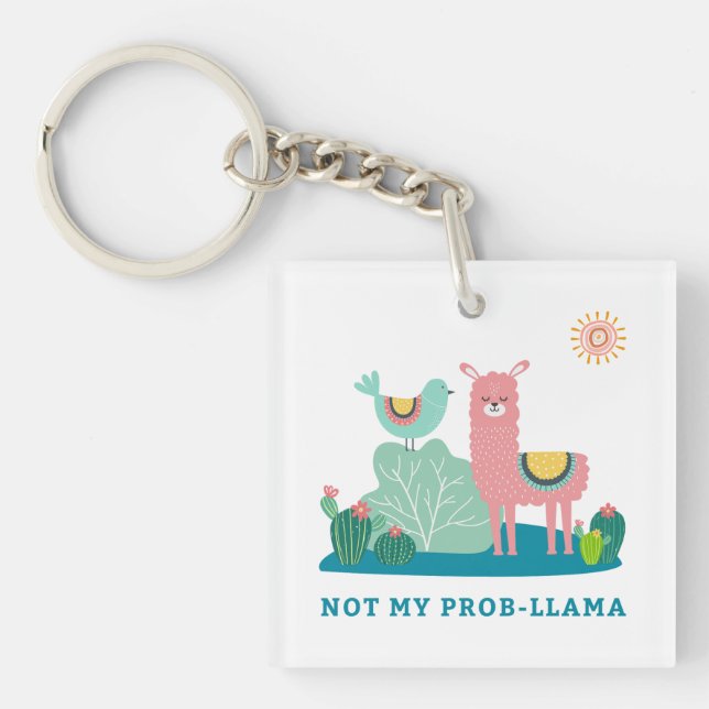 Not My Prob-llama Pun Square Keychain (Front)