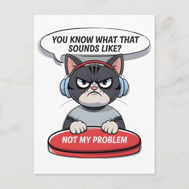 Not my problem postcard (Front)