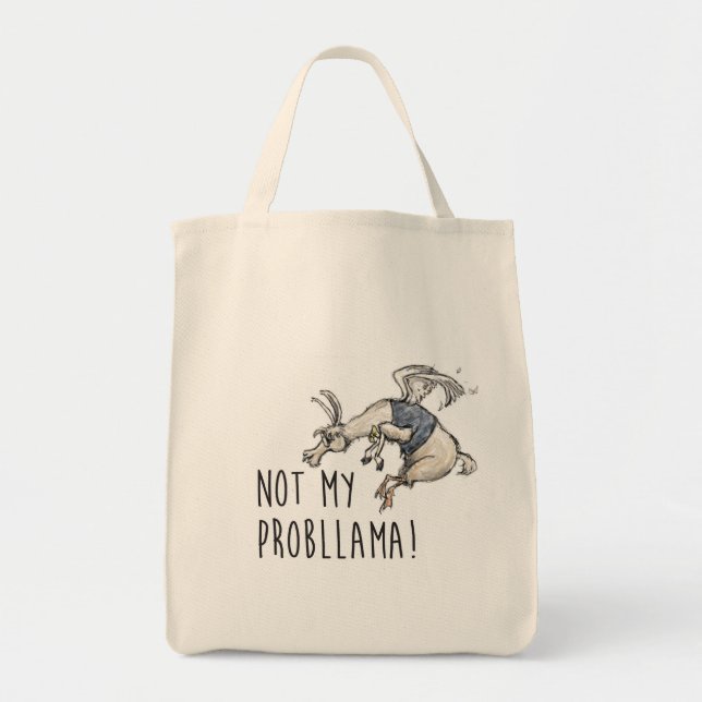 Not My Probllama Bag (Front)
