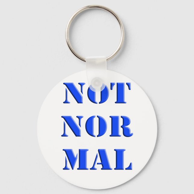 Not Normal Key Ring (Front)