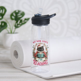 Not Now Santa I'm Reading Water Bottle