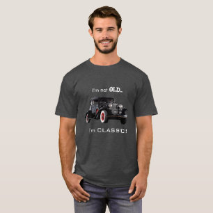 Not Old But Classic Vintage Car T-Shirt