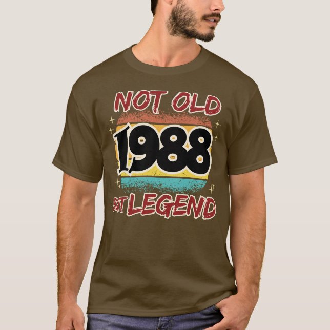 Not Old but Legend 1988 T-Shirt (Front)