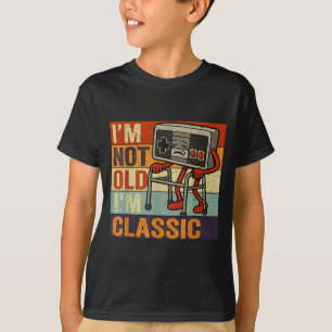 Not old classic funny old gamer gaming retro 80s T-Shirt