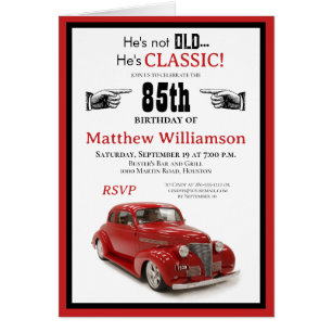 Not Old, Classic Vintage Red Coupe 85th Birthday