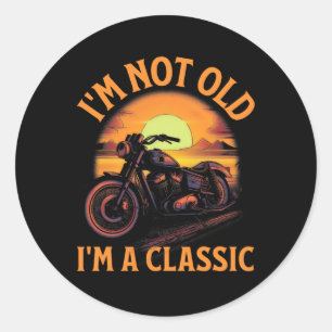 Not Old Im A Clic - Fathers Day - Vintage Motorbik Classic Round Sticker