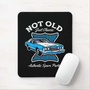 Not Old Just Classic Retro Car Design Mouse Pad