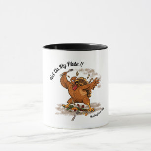 Not On My Plate! Personalised Thanksgiving Turkey  Mug
