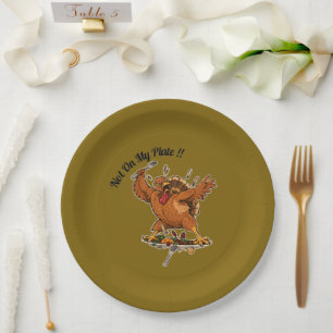 Not On My Plate! Thanksgiving Turkey Paper Plate