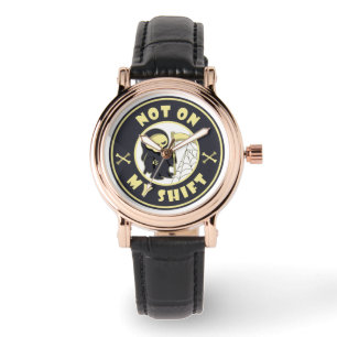 Not on my shift Grim Reaper Halloween quote Watch