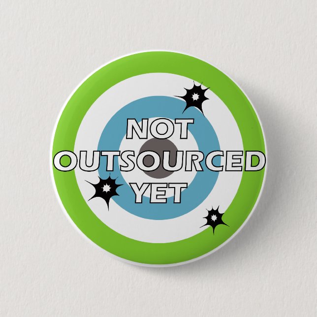 Not Outsourced Yet Button (Front)
