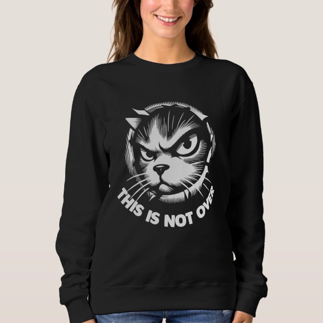 Not Over 1 Sweatshirt (Front)