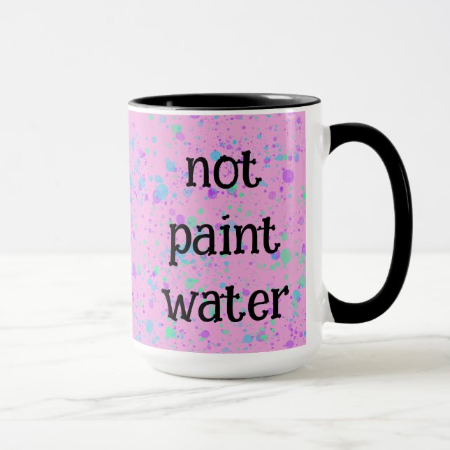 Not Paint Water Funny Pink Splatter Coffee Mug (Right)
