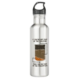  Not Part of the Solution Chemistry Teacher Gag 710 Ml Water Bottle